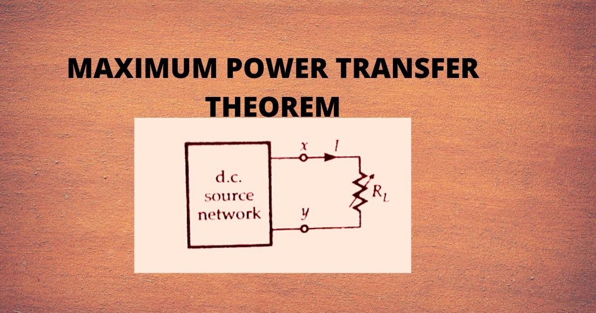maximum power transfer theorem