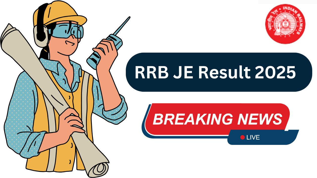 RRB JE Result 2025