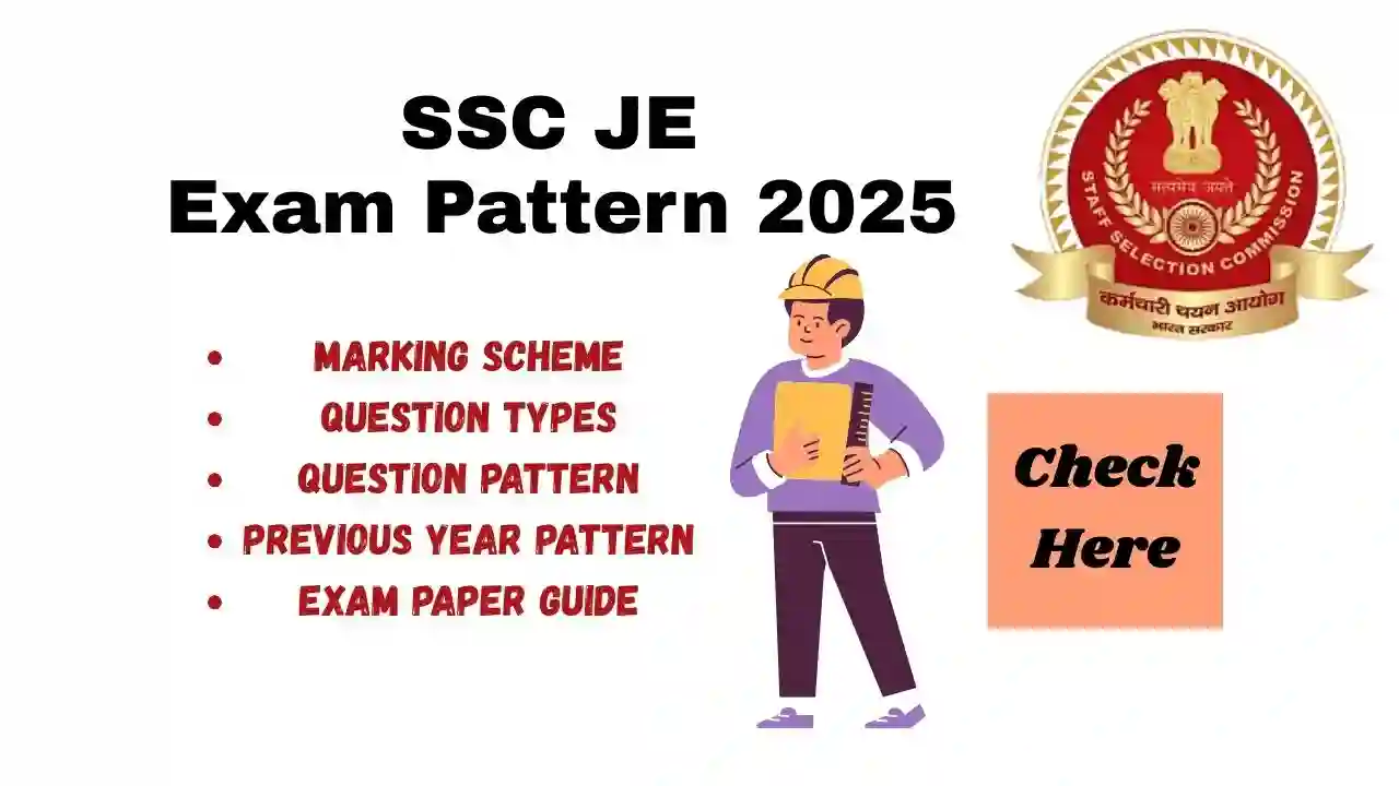 SSC JE Exam Pattern 2025