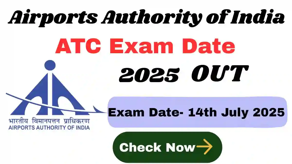 AAI ATC Exam Date 2025