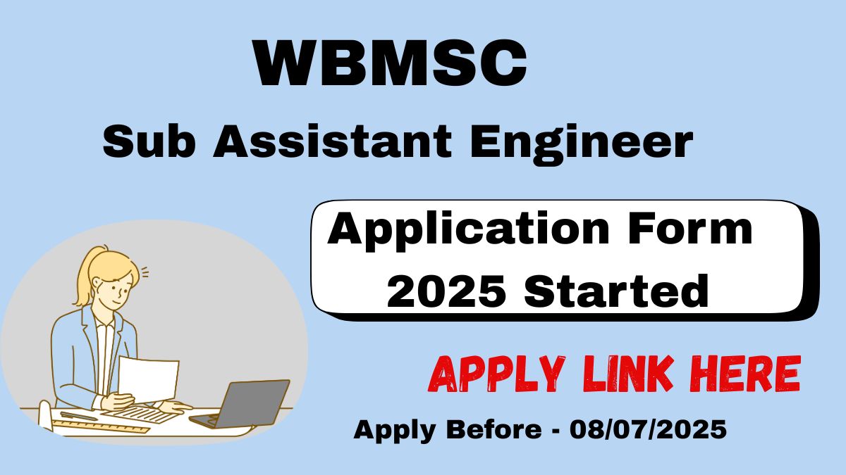 WBMSC Sub Assistant Engineer Online Application Form 2025